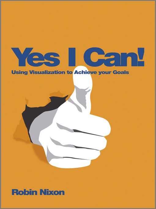Title details for Yes, I Can! by Robin Nixon - Available